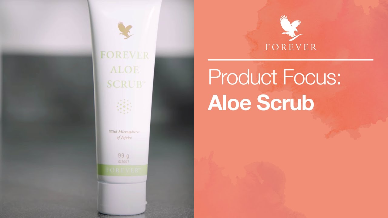 Forever -  ALOE SCRUB